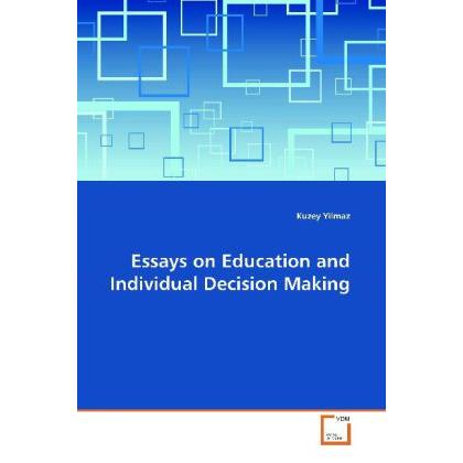 Essays on Education and Individual Decision Making, Fachbücher