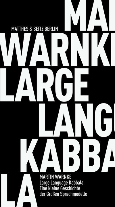 Large Language Kabbala (Deutsch, Martin Warnke, 2026)