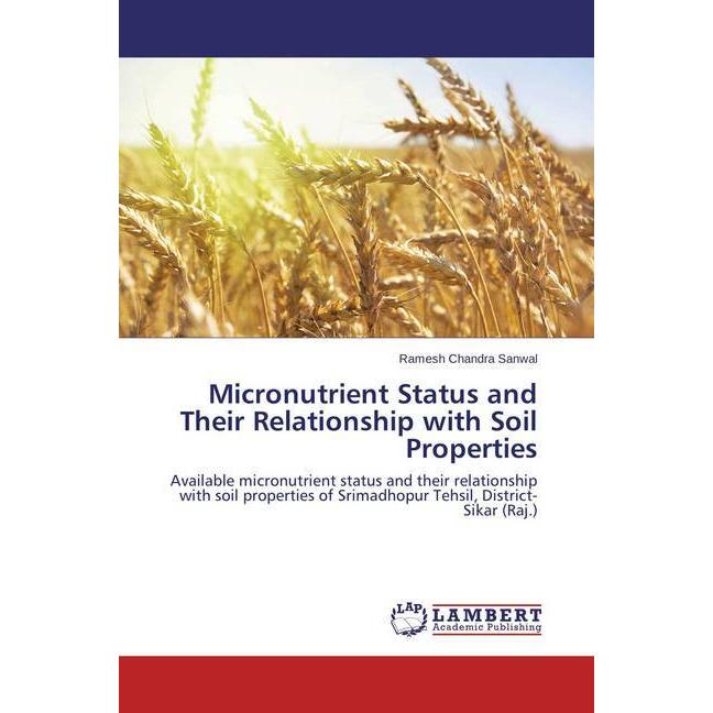 Micronutrient Status and Their Relationship with Soil Properties, Fachbücher