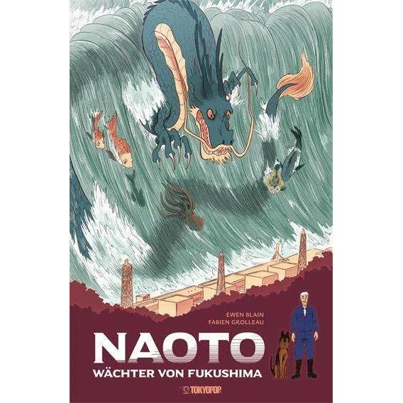 NAOTO - Wächter von Fukushima, Belletristik von Fabien Grolleau, Ewen Blain