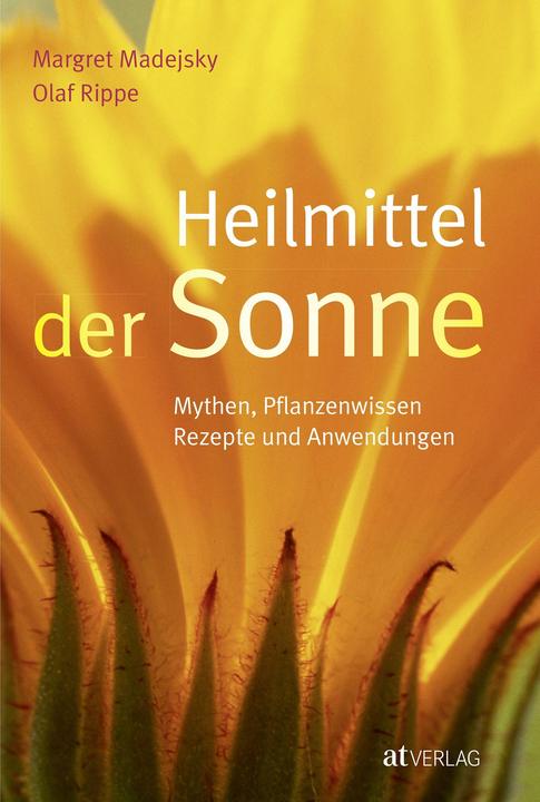 Produktbild Heilmittel der Sonne (Deutsch, Margret Madejsky, 2018)