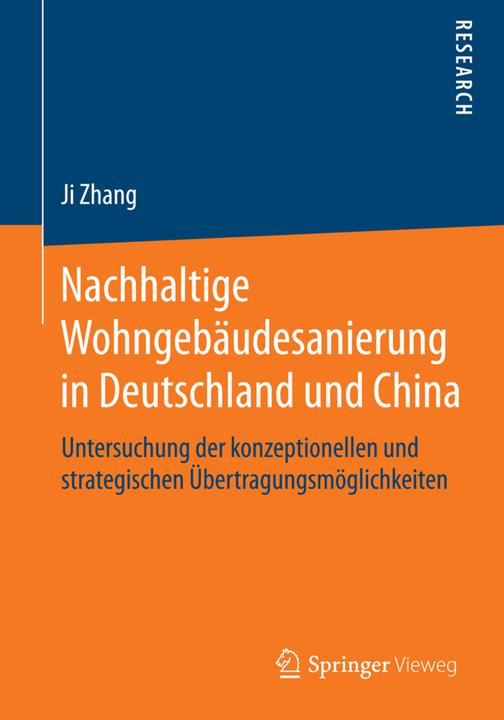 Produktbild Nachhaltige Wohngebäudesanierung in Deutschland und China (Deutsch, Ji Zhang, 2015)