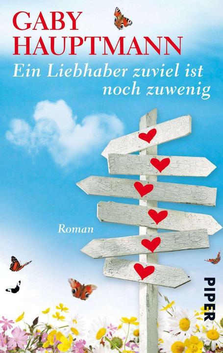 Produktbild Ein Liebhaber zu viel ist noch zu wenig (Deutsch, Gaby Hauptmann, 2012)
