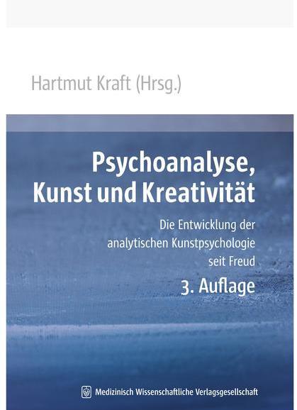 Produktbild Psychoanalyse, Kunst und Kreativität (Deutsch, Hartmut Kraft, 2007)
