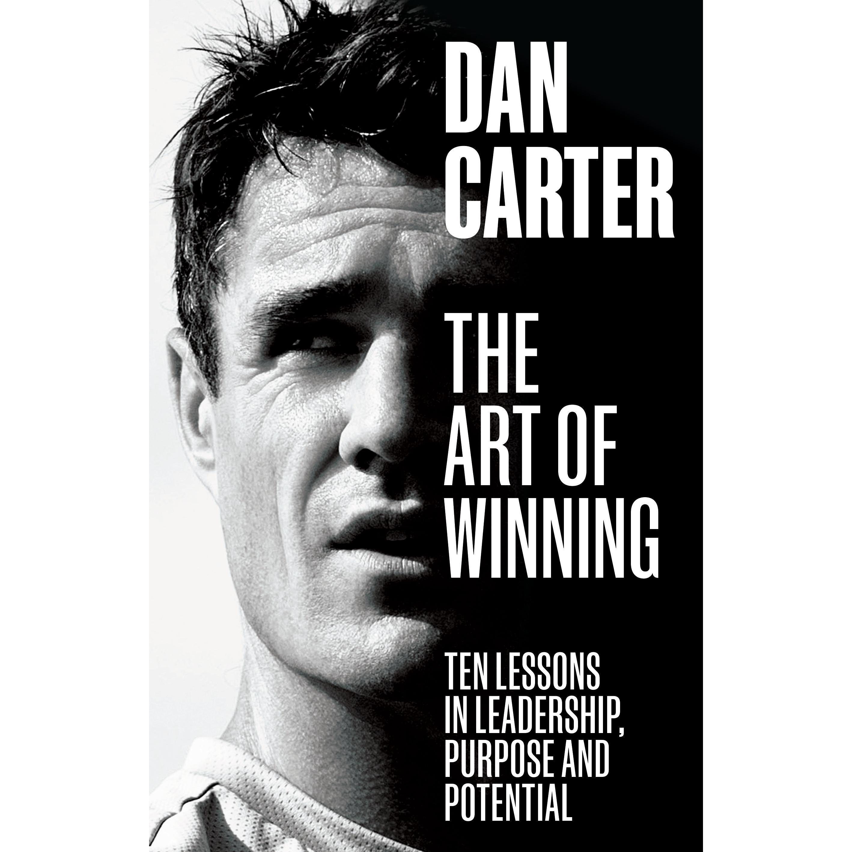 The Art of Winning, Ratgeber von Dan Carter