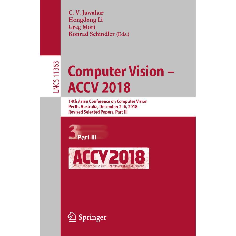 Computer Vision - ACCV 2018, Fachbücher von Greg Mori, Hongdong Li, Konrad Schindler, C. V. Jawahar