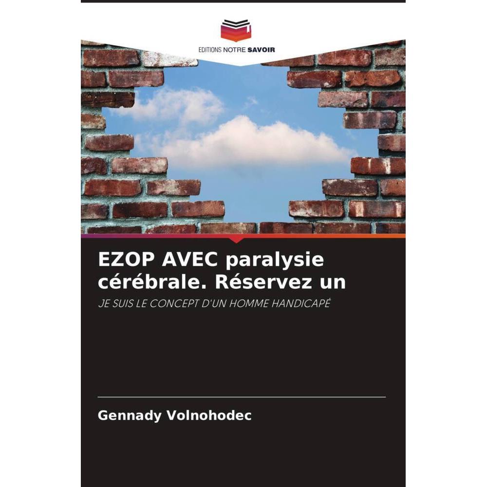 EZOP AVEC paralysie cérébrale. Réservez un, Fachbücher von Gennady Volnohodec