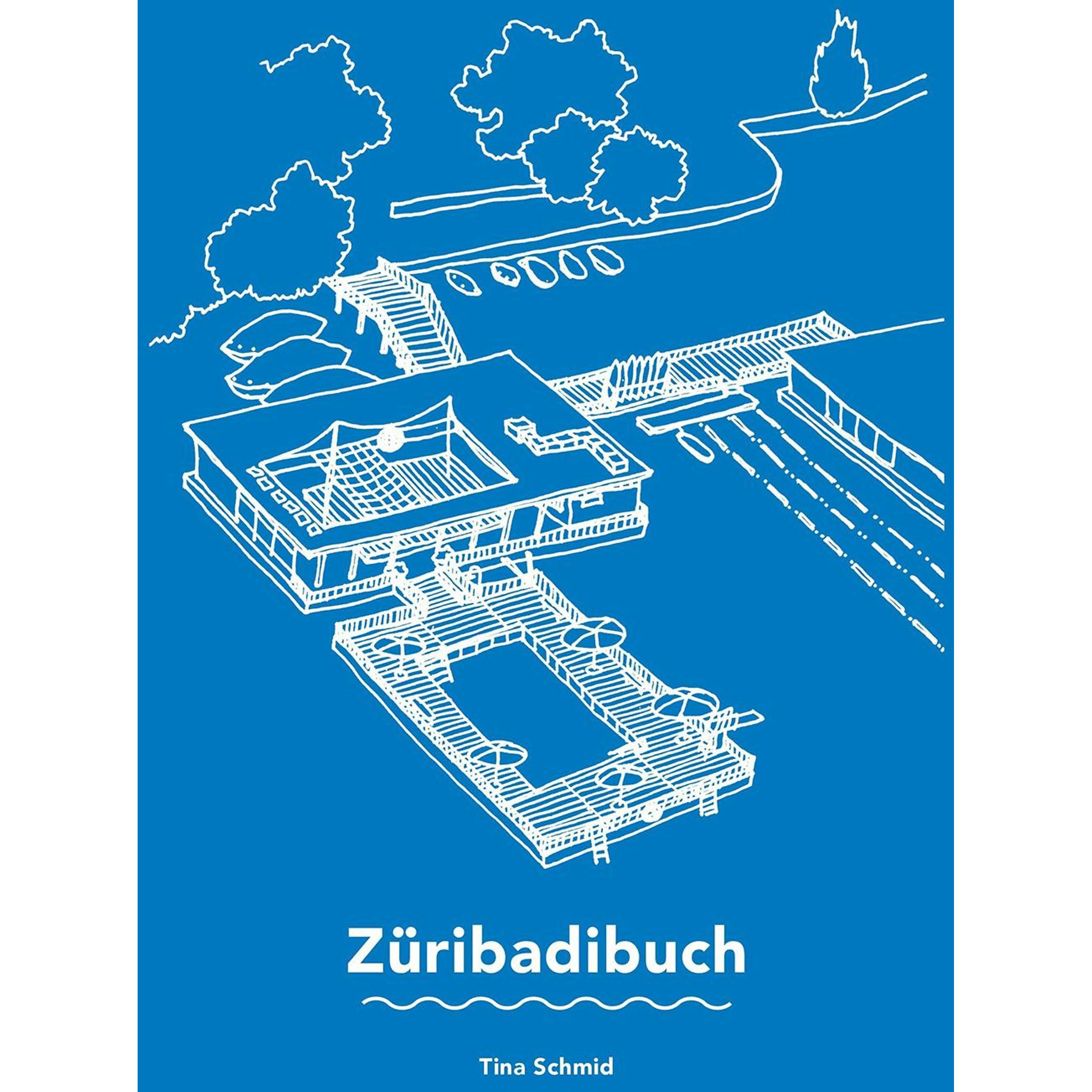 Züribadibuch, Sachbücher von Tina Schmid