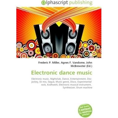 Electronic dance music, Fachbücher von Agnes F. Vandome, Frederic P. Miller, John McBrewster