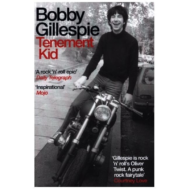 Tenement Kid, Fachbücher von Bobby Gillespie