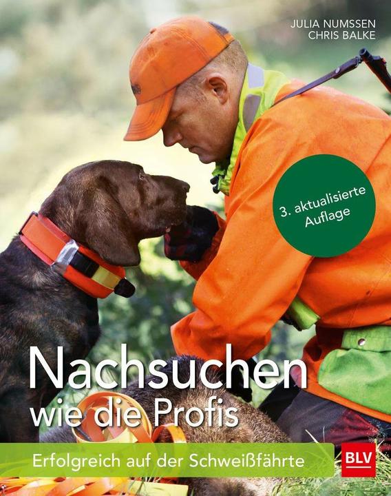 Nachsuchen wie die Profis (Deutsch, Julia Numssen, 2017)