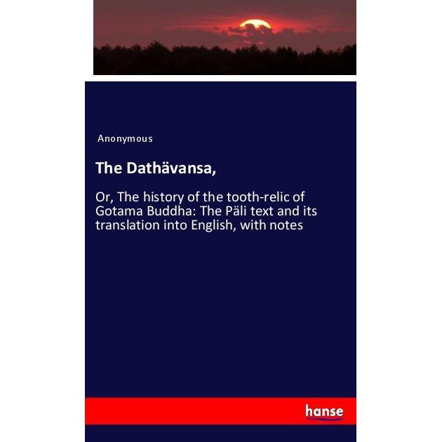 The Dathävansa, Fachbücher von Anonym