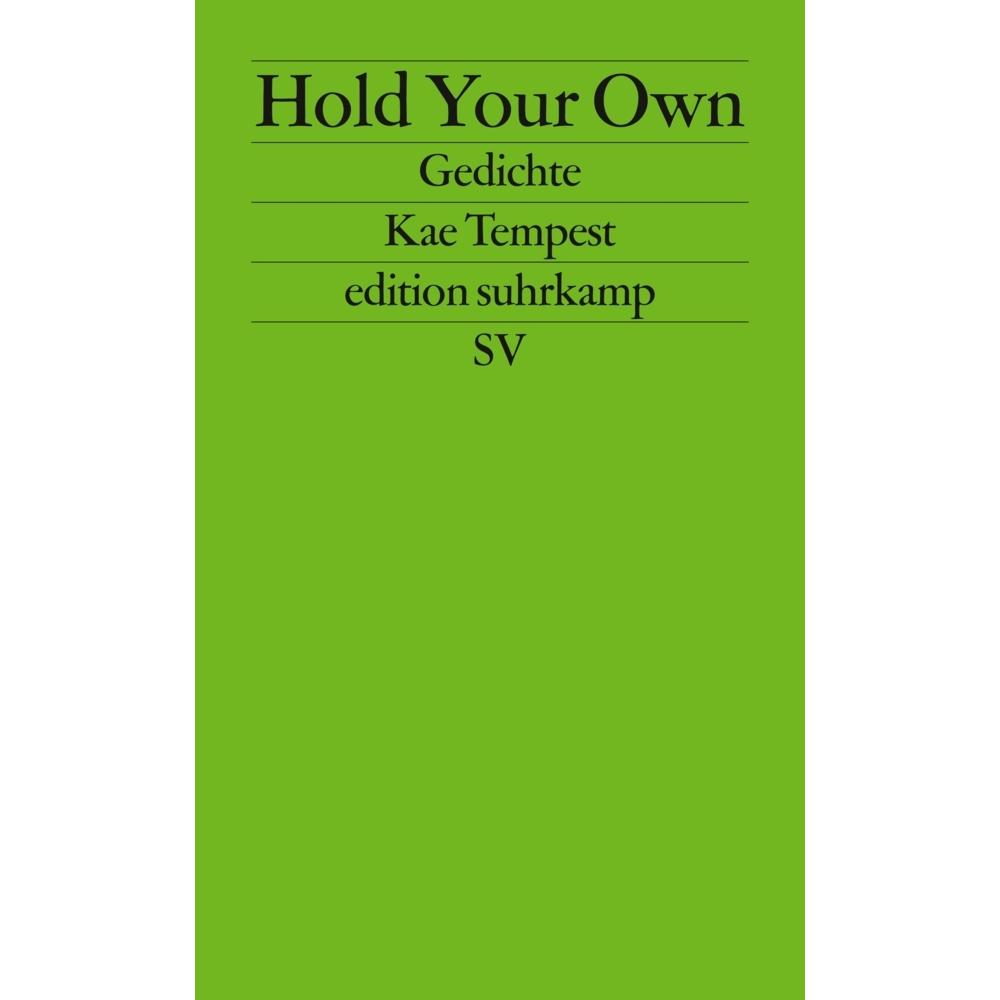 Hold Your Own, Belletristik von Kae Tempest