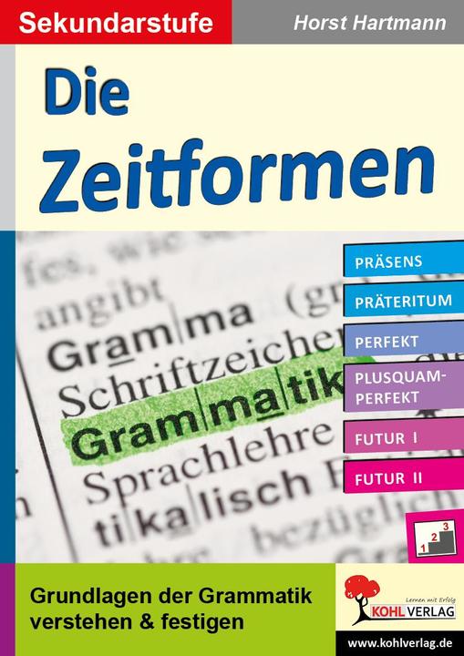 Energie-Label Die Zeitformen / Sekundarstufe (Deutsch, Horst Hartmann, 2015)