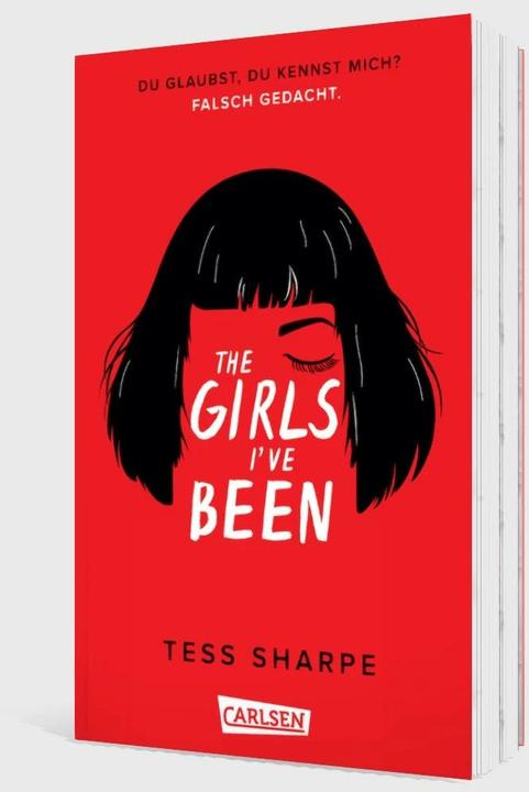 Produktbild The Girls I've Been (Deutsch, Beate Schäfer, Tess Sharpe)