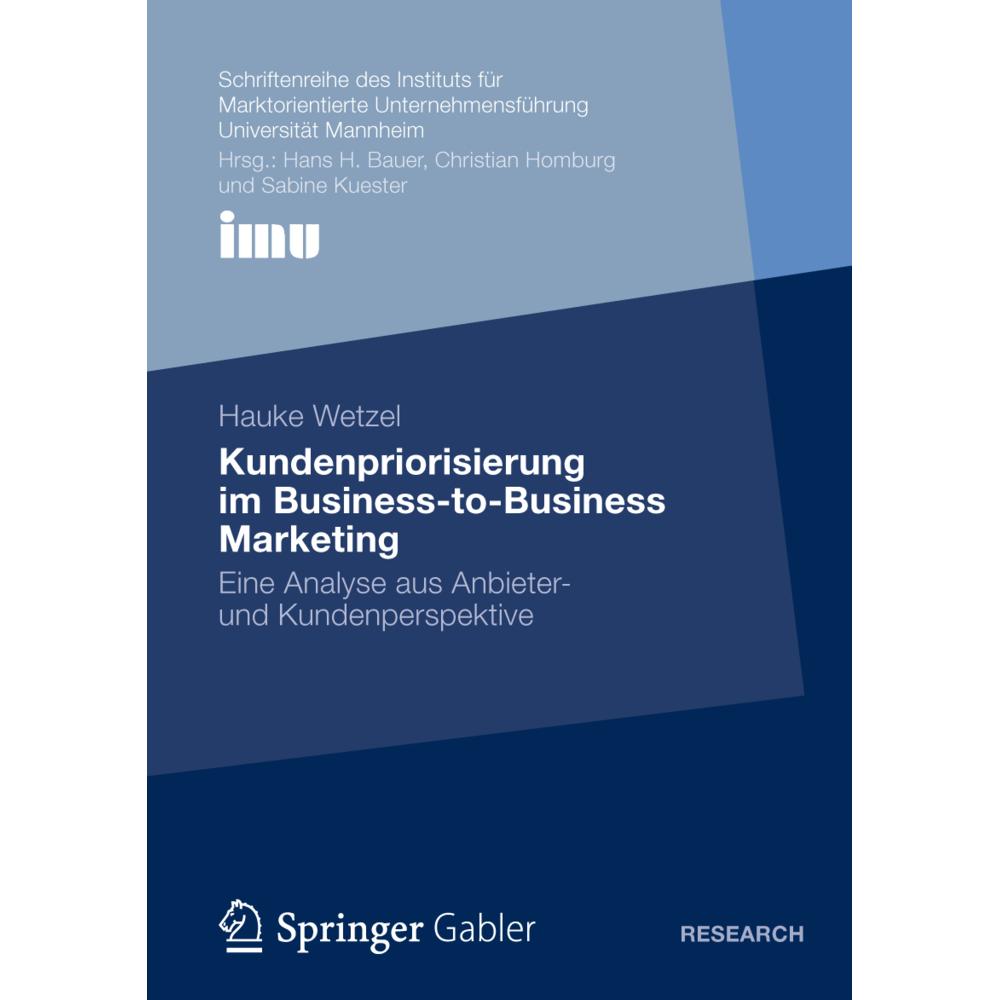 Kundenpriorisierung im Business-to-Business Marketing, Fachbücher von Hauke Wetzel