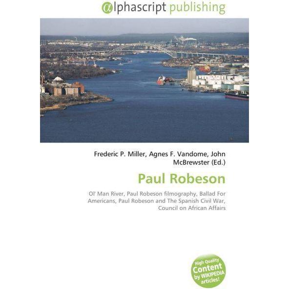 Paul Robeson, Fachbücher von Agnes F. Vandome, Frederic P. Miller, John McBrewster