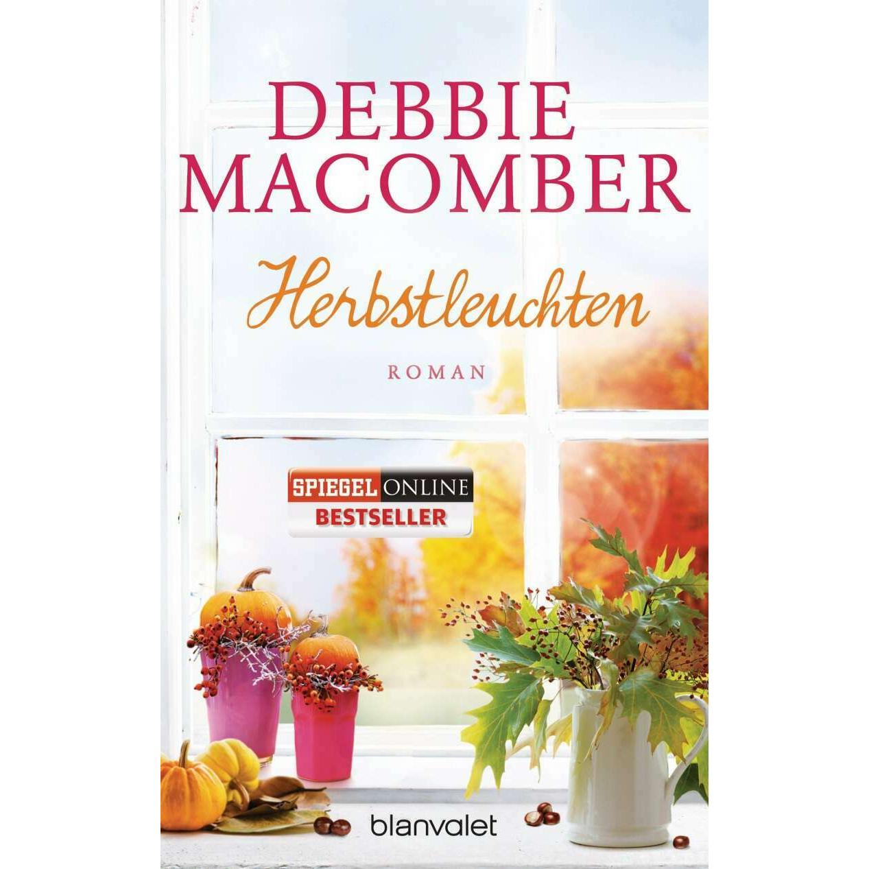 Herbstleuchten, Belletristik von Debbie Macomber