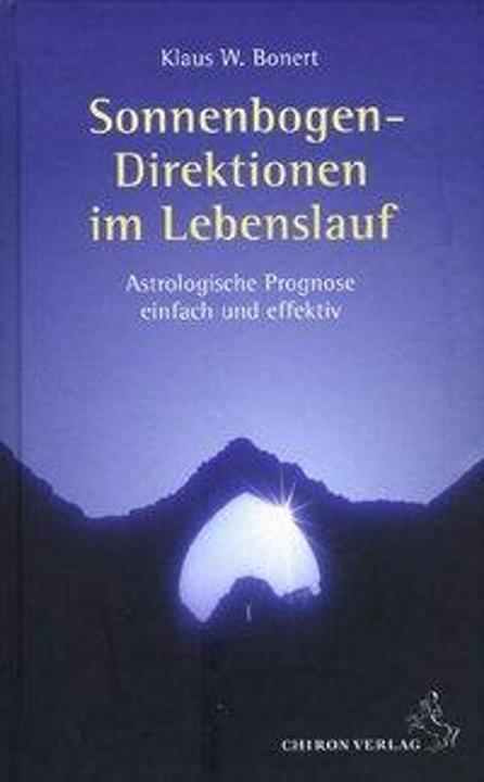 Produktbild Sonnenbogen-Direktion im Lebenslauf (Deutsch, Klaus W. Bonert, 2007)