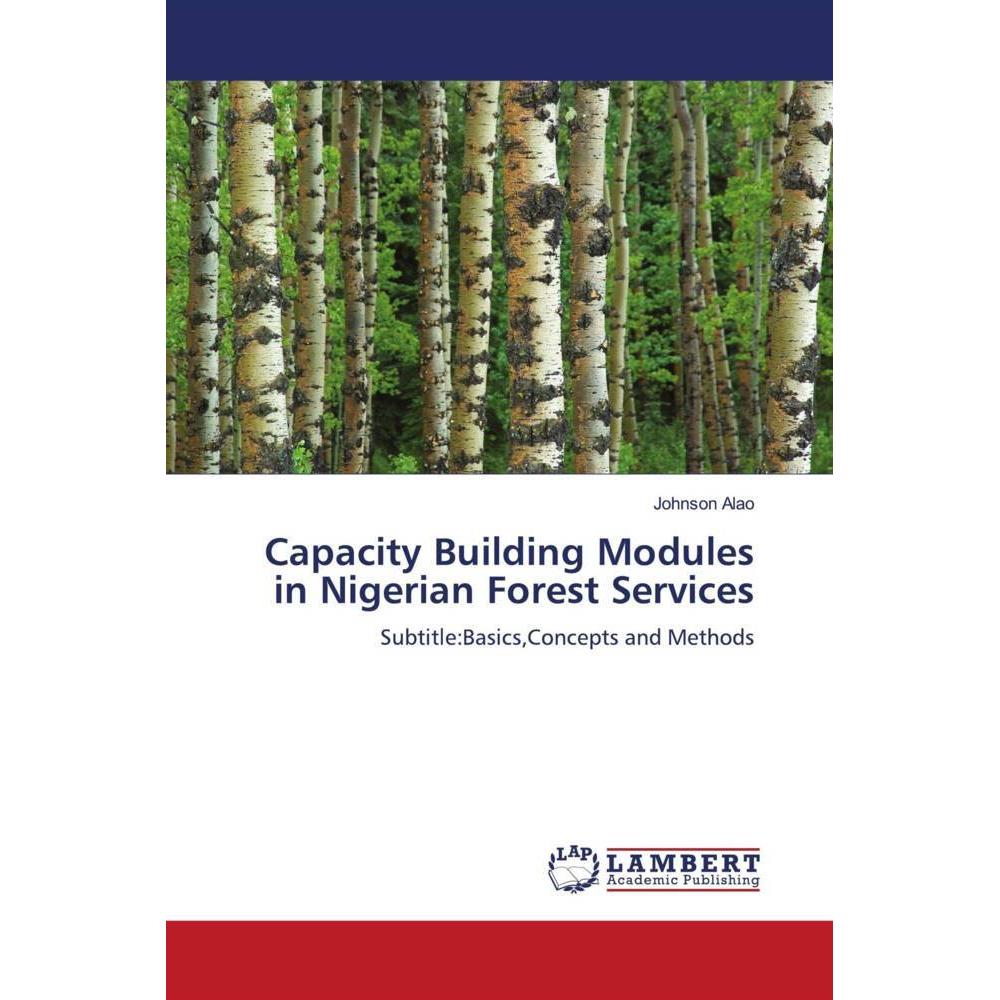 Capacity Building Modules in Nigerian Forest Services, Fachbücher
