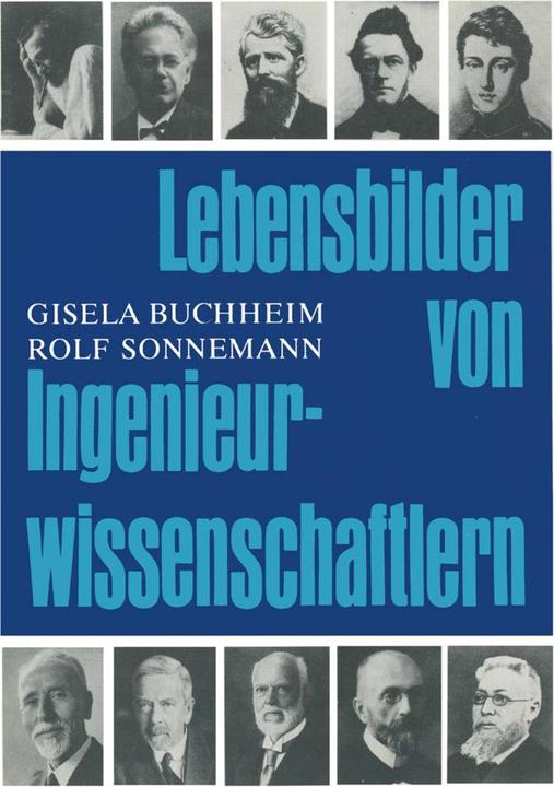 Produktbild Lebensbilder von Ingenieurwissenschaftlern (Deutsch, BUCHHEIM, SONNEMANN, 2014)