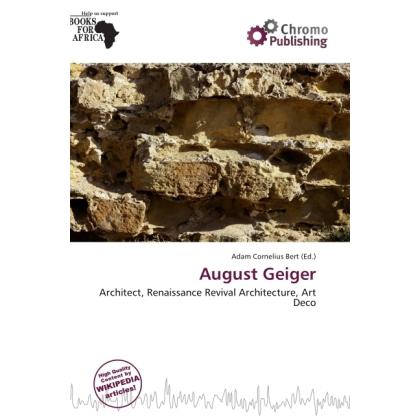 August Geiger, Fachbücher von Adam Cornelius Bert