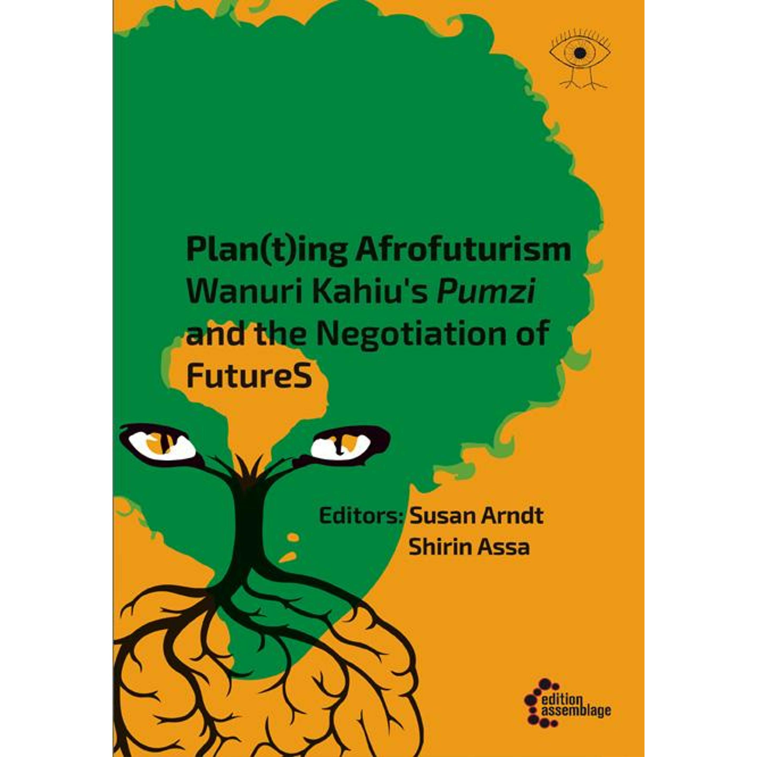 Plan(t)ing Afrofuturism, Sachbücher von Shirin Assa