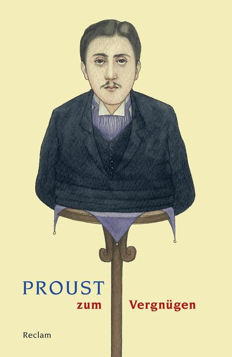 Produktbild Proust zum Vergnügen (Deutsch, Bernd-Jürgen Fischer, 2017)