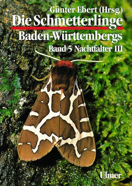 Produktbild Die Schmetterlinge Baden-Württembergs 5. Nachtfalter 3 (Deutsch, Daniel Bartsch, Enst Blum, Günter Ebert, 1997)