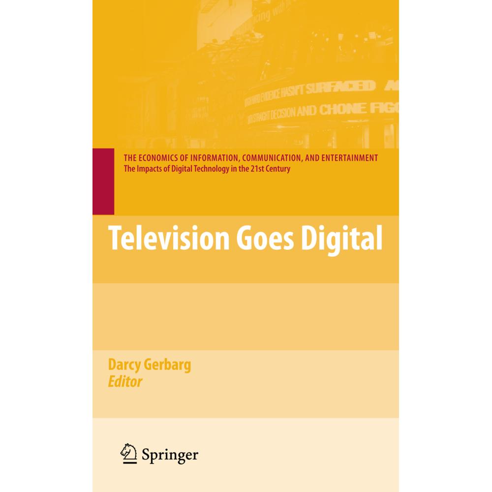 Television Goes Digital, Fachbücher von Darcy Gerbarg