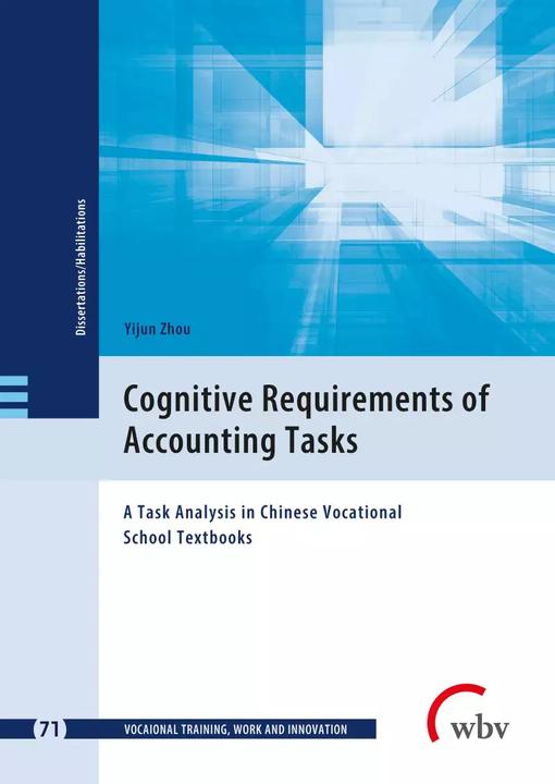 Produktbild WBV Cognitive Requirement of Accounting Tasks (Englisch, Susan Seeber, Lars Windelband, Klaus Jenewein, Marianne Friese, Yijiun Zhou, 2022)