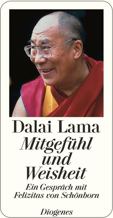 Produktbild Mitgefühl und Weisheit (Deutsch, Dalai Lama, 2006)