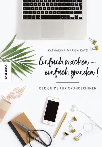 Produktbild Einfach machen! (Deutsch, Katharina M. Katz, 2018)