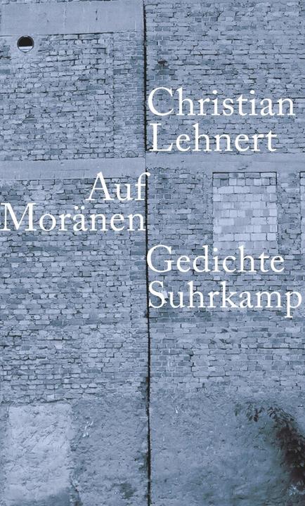 Produktbild Auf Moränen (Deutsch, Christian Lehnert, 2008)