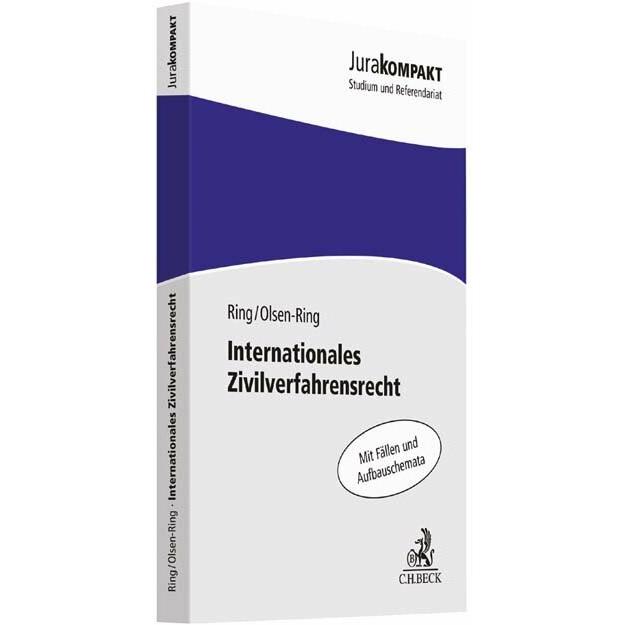 Internationales Zivilverfahrensrecht, Fachbücher von Line Olsen-Ring, Gerhard Ring