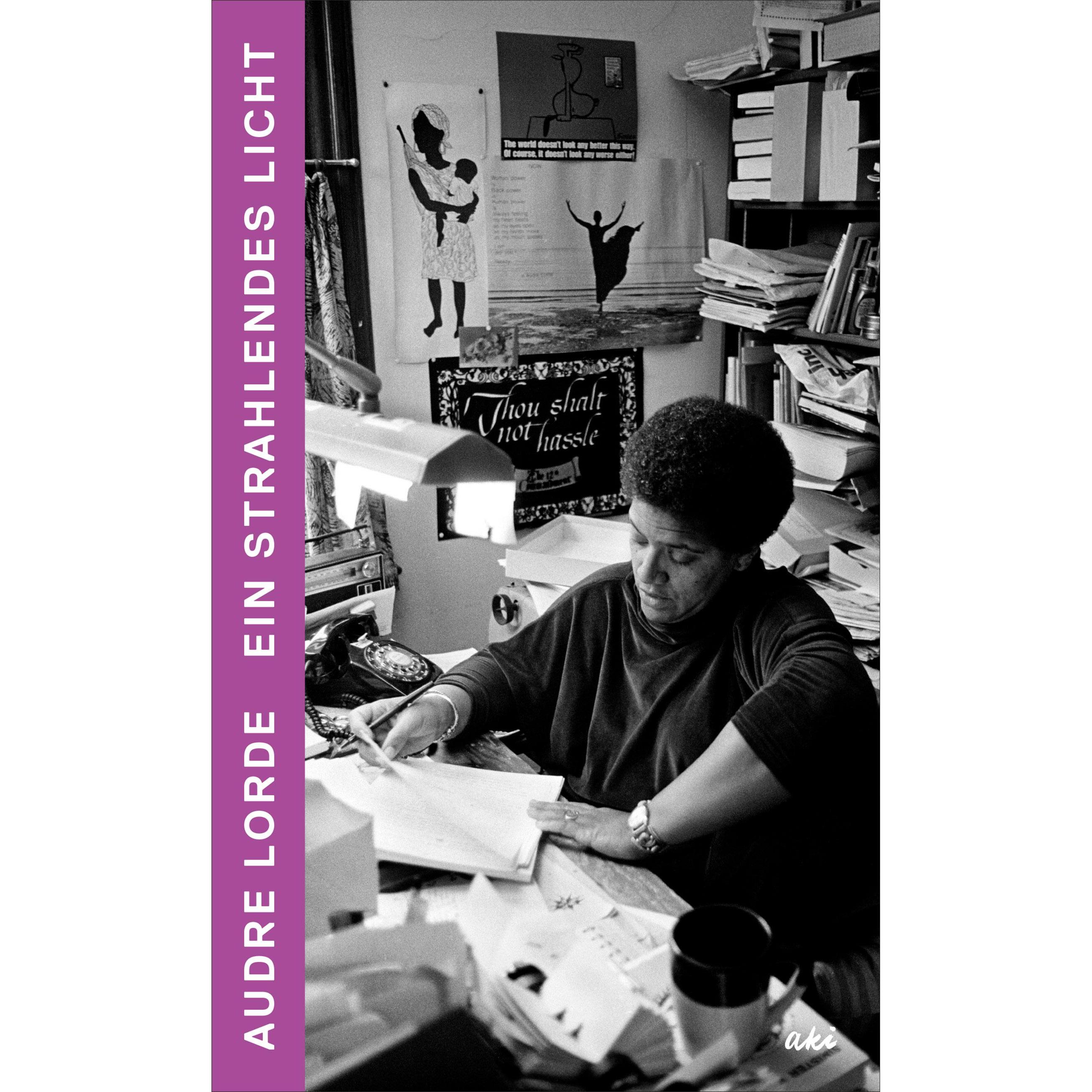 Ein strahlendes Licht, Belletristik von Audre Lorde