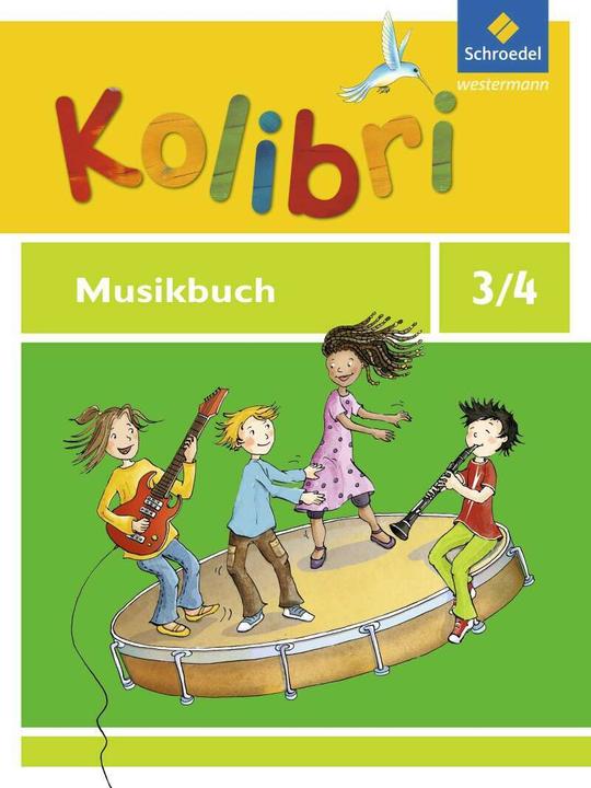 Produktbild Kolibri 3./4. Allgemeine Ausgabe 2012. Musikbuch (Deutsch, Ulrike Meyerholz, Bettina Küntzel, Pit Budde, Meinhard Ansohn, Bettina Wallroth, 2012)