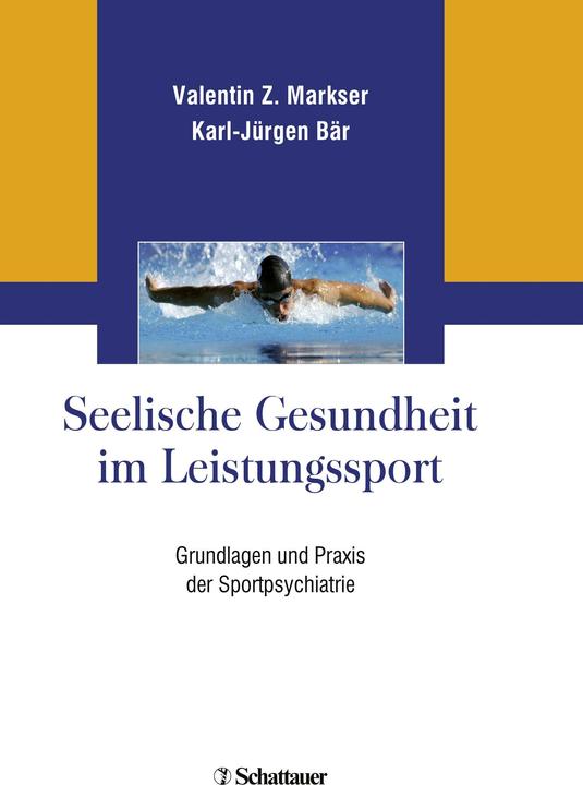 Produktbild Seelische Gesundheit im Leistungssport (Deutsch, Karl-Jörn Börn, Valentin Z. Markser, 2019)