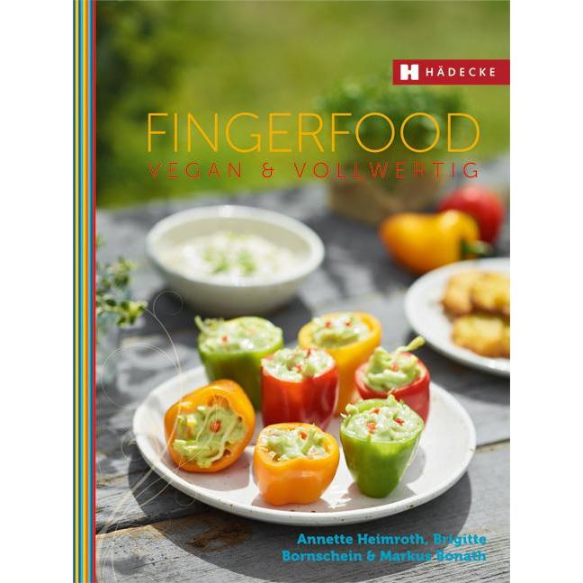 Fingerfood, Ratgeber von Brigitte Bornschein, Markus Bonath, Annette Heimroth