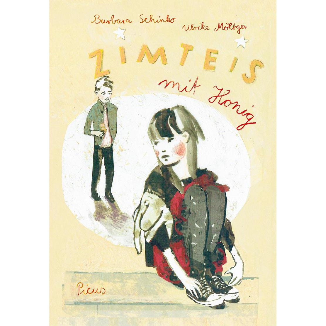 Zimteis mit Honig, Kinderbücher von Barbara Schinko, Ulrike Möltgen
