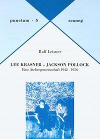 Produktbild Lee Krasner - Jackson Pollock (Deutsch, Ralf Leisner, 1995)