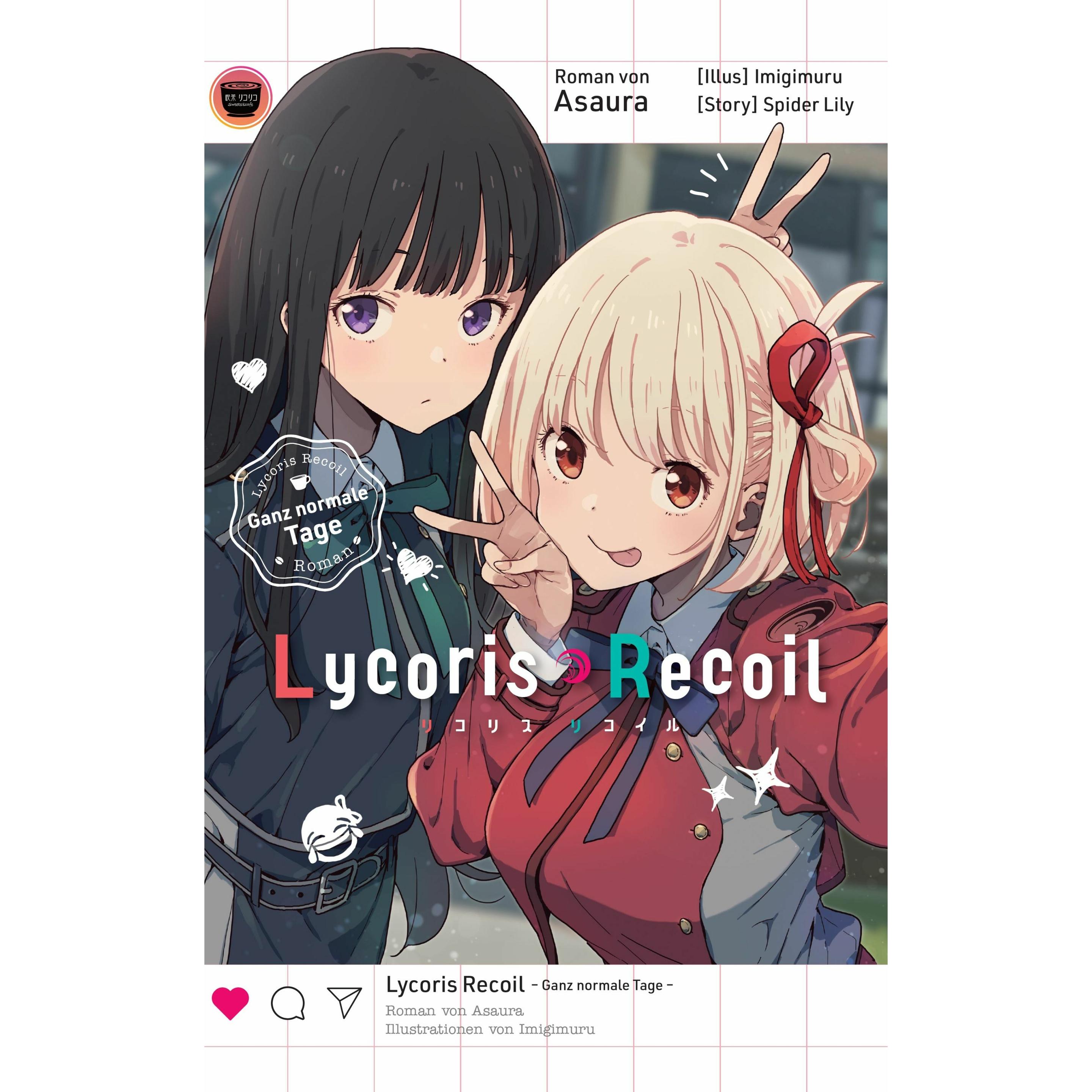 Lycoris Recoil: Ganz normale Tage, Belletristik von Spider Lily, Imigimuru, Asaura
