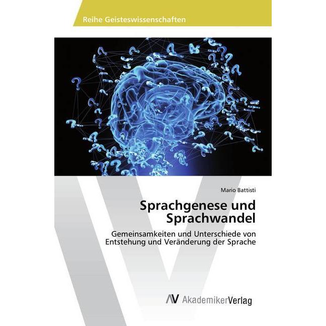 Sprachgenese und Sprachwandel, Fachbücher von Mario Battisti
