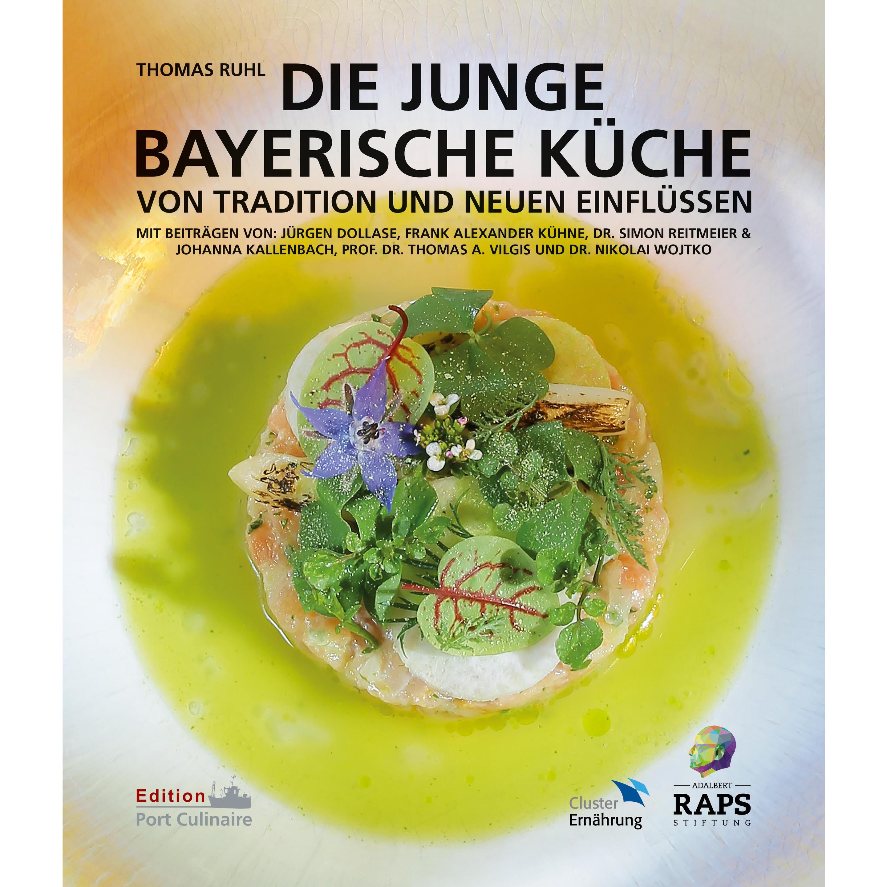 Die Junge Bayerische Küche, Ratgeber von Thomas Ruhl