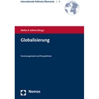 Globalisierung, Fachbücher von Stefan A. Schirm