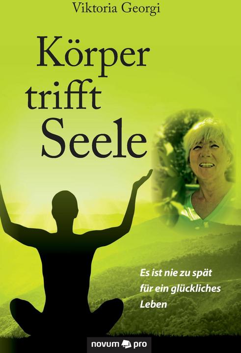 Produktbild Körper trifft Seele (Deutsch, Viktoria Georgi, 2016)