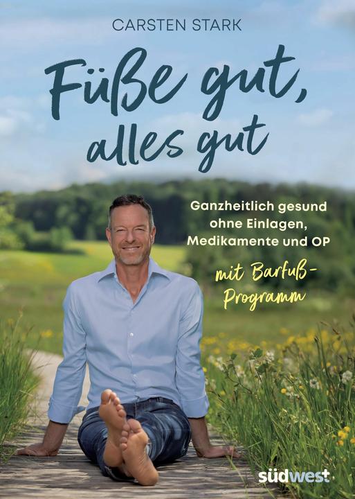 Image du produit Füsse gut, alles gut (Allemand, Carsten Stark, 2024)