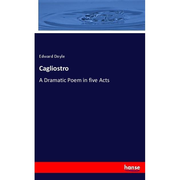 Cagliostro, Fachbücher von Edward Doyle