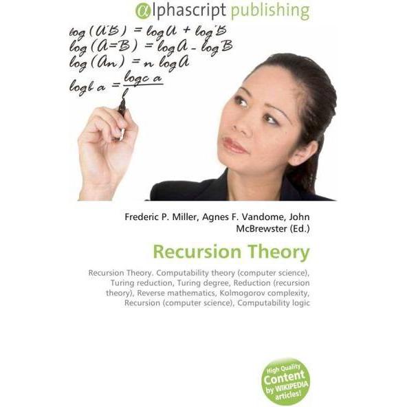 Thumbnail - Recursion Theory, Fachbücher von Agnes F. Vandome, Frederic P. Miller, John McBrewster