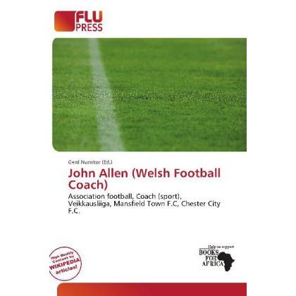 John Allen (Welsh Football Coach), Ratgeber von Gerd Numitor